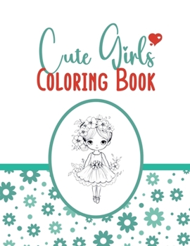 Paperback Cute Girls Coloring Book