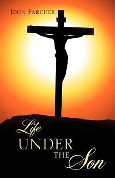 Paperback Life Under the Son Book