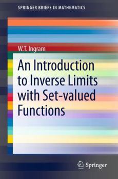 Paperback An Introduction to Inverse Limits with Set-Valued Functions Book