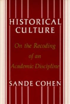 Paperback Historical Culture: On the Recoding of an Academic Discipline Book