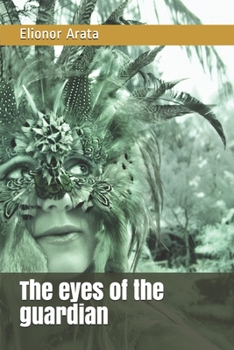 Paperback The eyes of the guardian Book