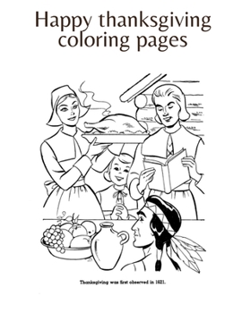 Paperback Happy thanksgiving coloring pages Book
