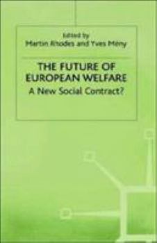 Hardcover The Future of European Welfare: A New Social Contract? Book
