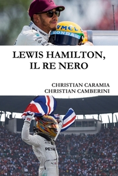 Paperback Lewis Hamilton, Il Re Nero [Italian] Book