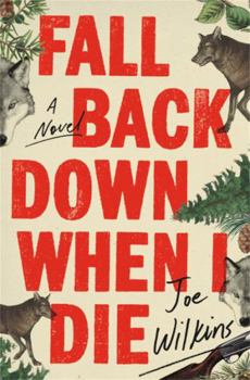 Hardcover Fall Back Down When I Die Book