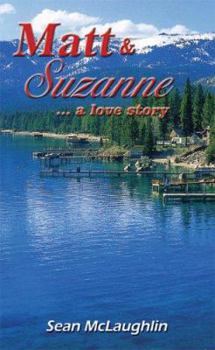 Paperback Matt and Suzanne: ...a love story Book
