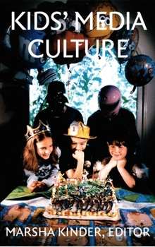 KIds' Media Culture (Console-Ing Passions) - Book  of the Console-ing Passions: Television and Cultural Power