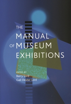The Manual of Museum Exhibitions