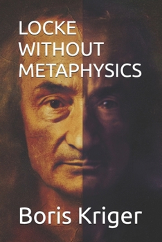 Paperback Locke Without Metaphysics Book