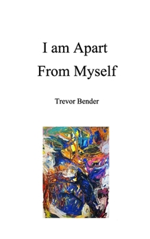 Paperback I Am Apart From Myself Book