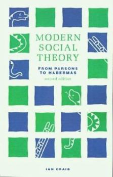 Paperback Modern Social Theory: From Parsons to Habermas Book