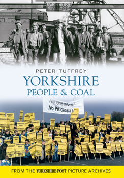 Paperback Yorkshire People & Coal Book