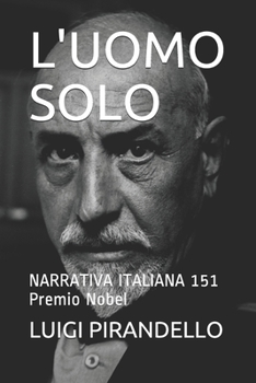 L'uomo solo - Book #4 of the Novelle per un anno