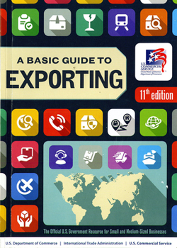 Paperback A Basic Guide to Exporting: The Official Government Resource for Small and Medium-Sized Businesses Book