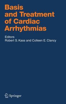 Hardcover Basis and Treatment of Cardiac Arrhythmias Book