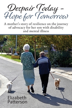 Paperback Despair Today - Hope for Tomorrow Book