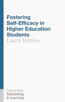 Paperback Fostering Self-Efficacy in Higher Education Students Book