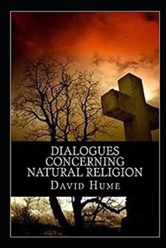 Paperback Dialogues Concerning Natural Religion "Annotated" Natural History Book