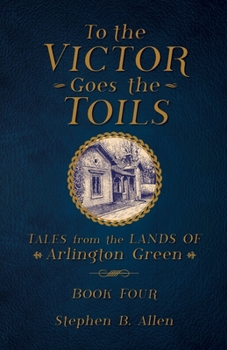 Paperback To The Victor Goes The Toils Book