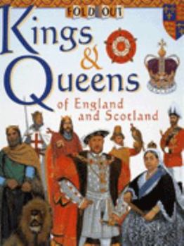 Kings and Queens of England and Scotland (Fold Out)