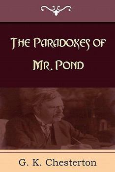 The Paradoxes of Mr Pond