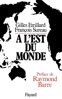 Paperback A l'est du monde [French] Book