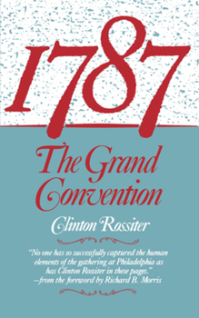 Paperback 1787: The Grand Convention Book