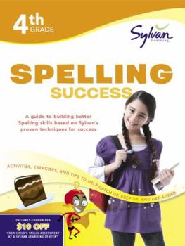 Paperback Fourth Grade Spelling Success (Sylvan Workbooks) Book