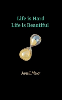 Paperback Life is Hard Life is Beautiful Book