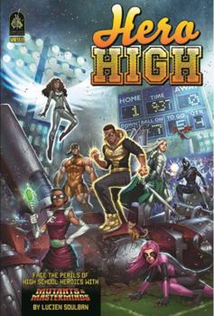 Paperback Hero High, Revised Edition: A Mutants & Masterminds Sourcebook Book