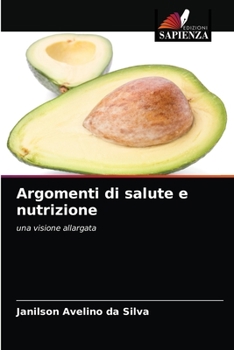 Paperback Argomenti di salute e nutrizione [Italian] Book