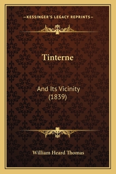 Paperback Tinterne: And Its Vicinity (1839) Book