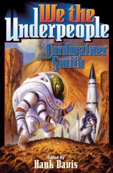Mass Market Paperback We the Underpeople Book
