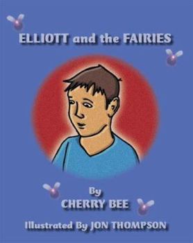 Paperback Elliott and the Fairies Book