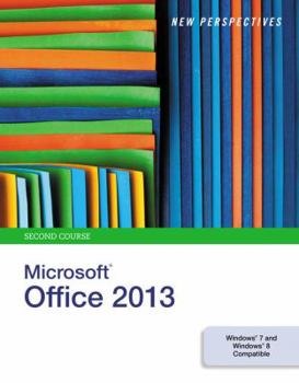 Spiral-bound New Perspectives on Microsoftoffice 2013, Second Course Book
