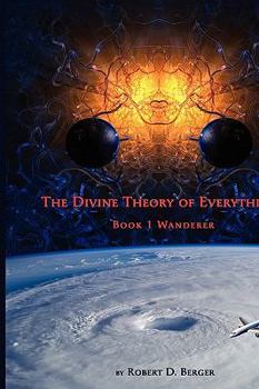 Hardcover Wanderer (The Divine Theory of Everything, Book 1) Book