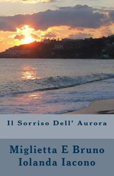 Paperback Il Sorriso Dell' Aurora [Italian] Book