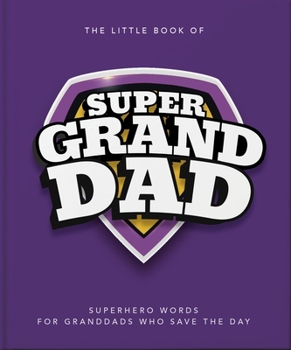 Hardcover The Little Book of Supergrandpa Book