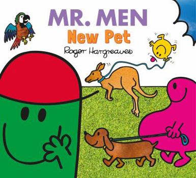 Paperback Mr. Men New Pet (Mr. Men & Little Miss Everyday) Book