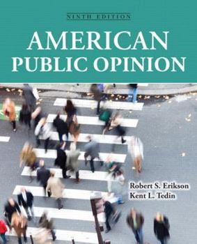 Paperback American Public Opinion: Its Origins, Content and Impact Book