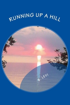 Paperback Running Up a Hill Book