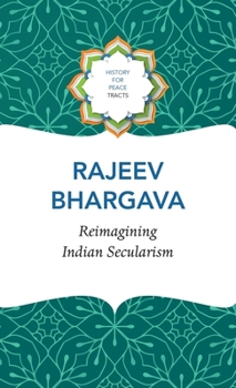 Hardcover Reimagining Indian Secularism Book