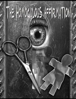 Paperback The Homoculous Affirmation Book
