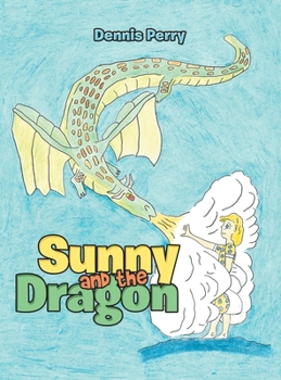 Hardcover Sunny and the Dragon Book