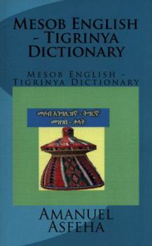 Paperback Mesob English - Tigrinya Dictionary: Mesob English - Tigrinya Dictionary Book