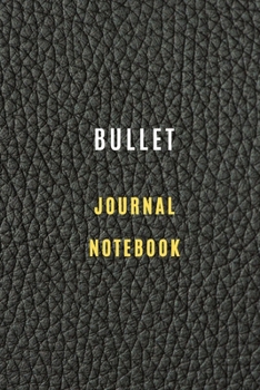 Bullet Notebook Dot Grid , Dot Grid Book journal | 6 X 9, 105 pages ,: Dotted Journal Bullet Notebook  HARDCOVER Dot Grid Paper Notebooks and Journals ,Writing Journal