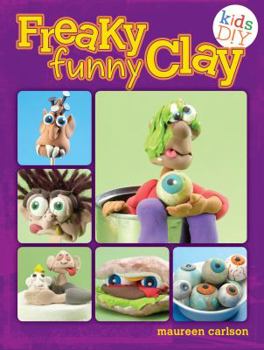 Paperback Freaky Funny Clay Book
