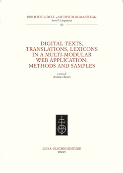 Paperback Digital Texts, Translations, Lexicons in a Multi-Modular Web Application: Methods and Samples Book