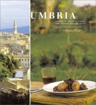 Paperback Umbria: Regional Recipes from the Heartland of Italy Book