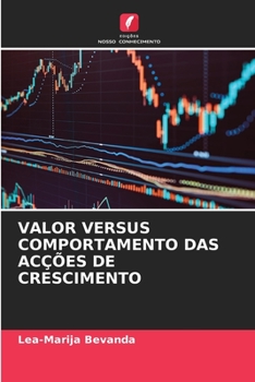 Paperback Valor Versus Comportamento Das Acções de Crescimento [Portuguese] Book